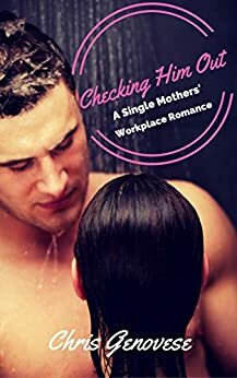 Checking Him Out by C.C. Genovese, Chris Genovese