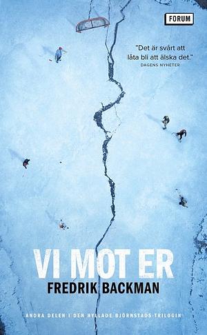 Vi mot er by Fredrik Backman