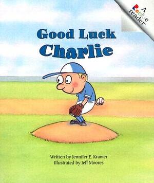 Good Luck Charlie by Jennifer E. Kramer