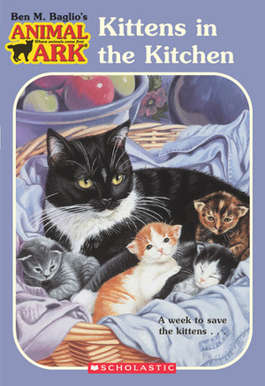 Kittens in the Kitchen by Jenny Oldfield, Lucy Daniels, Shelagh McNicholas, Ben M. Baglio