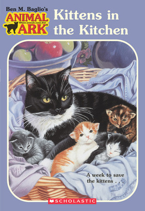 Kittens in the Kitchen by Shelagh McNicholas, Jenny Oldfield, Lucy Daniels, Ben M. Baglio