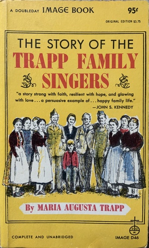 The Story of the Trapp Family Singers by Maria Augusta von Trapp
