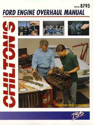 Ford V8 Engine Overhaul Manual by The Nichols/Chilton, Richard J. Rivele, Chilton Automotive Books