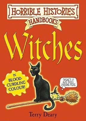 Witches by Terry Deary, Mike Phillips