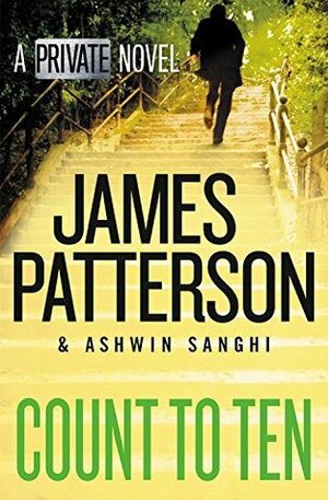 Count to Ten by Ashwin Sanghi, James Patterson