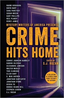 Crime Hits Home: A Collection of Stories from Crime Fiction's Top Authors by S.J. Rozan