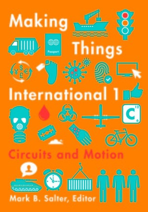 Making Things International 1: Circuits and Motion by Mark B. Salter