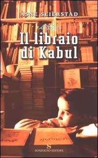 Il libraio di Kabul by Giovanna Paterniti, Åsne Seierstad