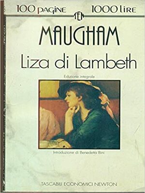 Liza di Lambeth by W. Somerset Maugham