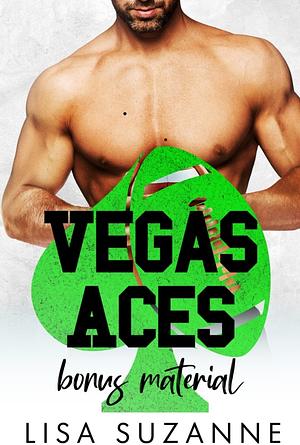 Vegas Aces Bonus Material by Lisa Suzanne