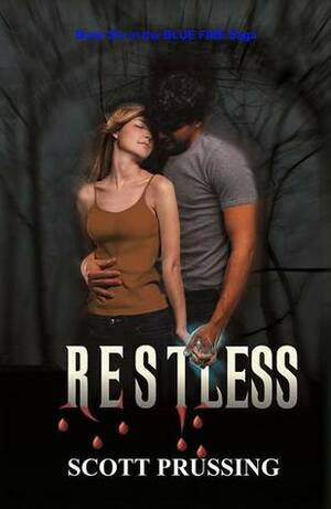 Restless by Scott Prussing