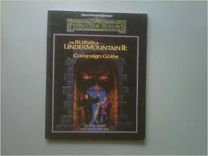The Ruins of Undermountain II: The Deep Levels by Norm Ritchie, Donald Bingle, Jean Rabe