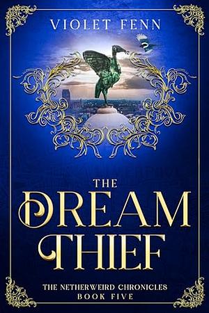 The Dream Thief by Violet Fenn