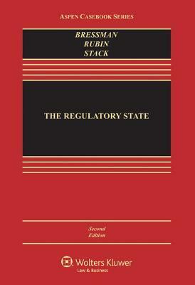 The Regulatory State by Edward L. Rubin, Lisa Schultz Bressman