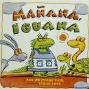 Manana, Iguana by Ethan Long, Ann Whitford Paul