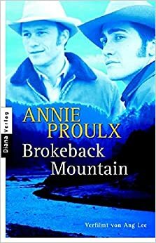 Brokeback Mountain by Oskar Halbsattel, Annie Proulx