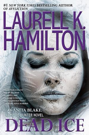 Dead Ice by Laurell K. Hamilton