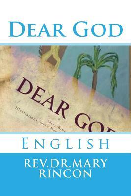 Dear God: English by Minister Mary Rincon
