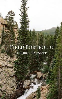 Field Portfolio by George Barnett