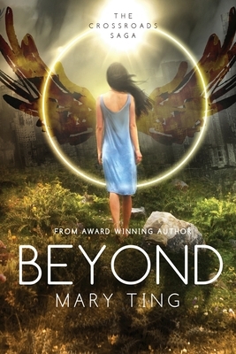 Beyond by Mary Ting