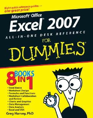 Excel 2007 All-In-One Desk Reference for Dummies by Greg Harvey