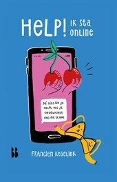 Help! Ik sta online by Francien Regelink