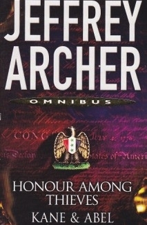 Honour Among Thieves/Kane And Abel by Jeffrey Archer