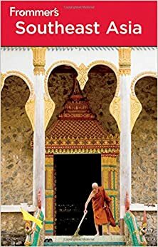 Frommer's Southeast Asia by Jennifer Eveland, Jen Lin-Liu, Ron Emmons