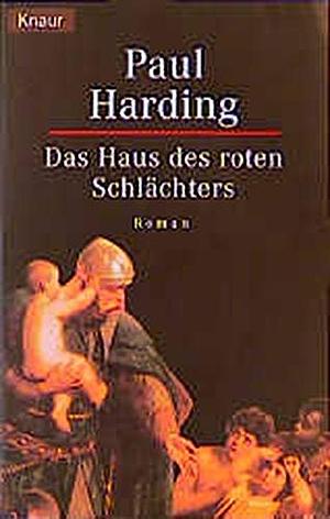 Das Haus des roten Schlächters by Paul Doherty, Paul Harding