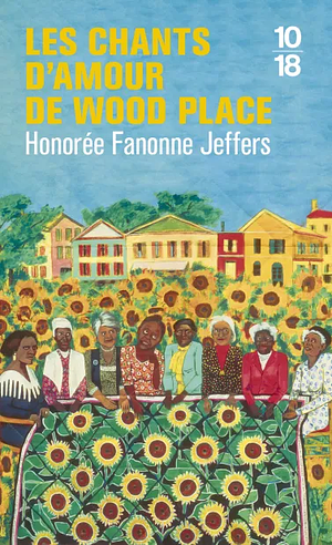 Les chants d'amour de Wood Place by Honorée Fanonne Jeffers