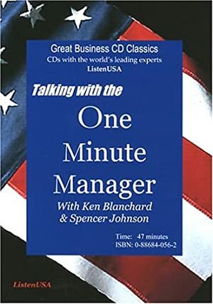 Talking with the One Minute Manager by Kenneth H. Blanchard, Spencer Johnson