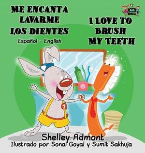 Me encanta lavarme los dientes I Love to Brush My Teeth: Spanish English Bilingual Edition by Kidkiddos Books, Shelley Admont