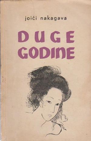 Duge godine by Yoichi Nakagawa