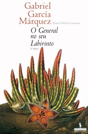 O General no seu Labirinto by ‎Cristina Rodriguez, Gabriel García Márquez