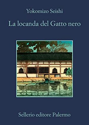 La locanda del Gatto nero by Seishi Yokomizo, Francesco Vitucci