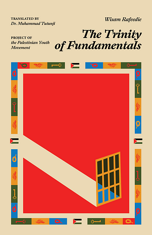 The Trinity of Fundamentals by Wisam Rafeedie