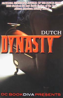 Dynasty by Dutch