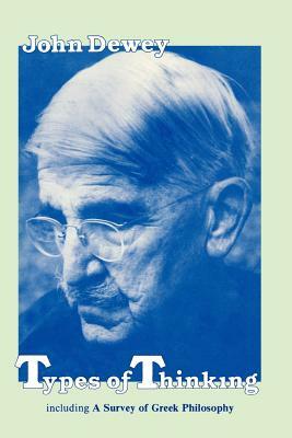 Types of Thinking by John Dewey