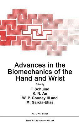 Advances in the Biomechanics of the Hand and Wrist by 