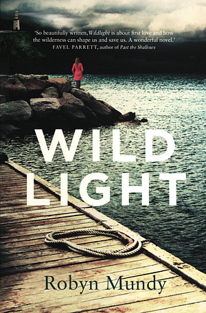 Wildlight by Robyn Mundy