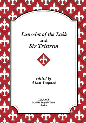 Lancelot of the Laik and Sir Tristrem by 