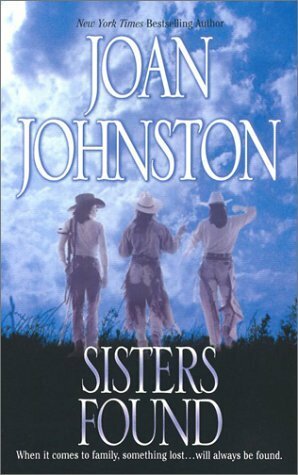 Sisters Found by Joan Johnston