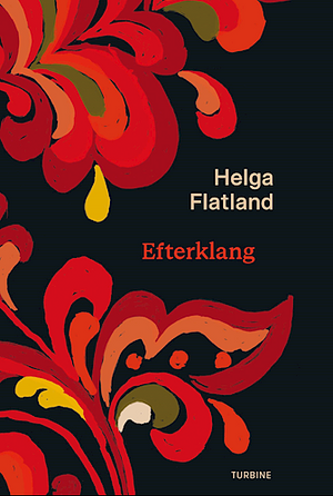 Efterklang by Helga Flatland