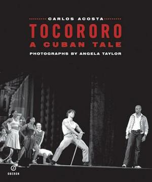 Tocororo: A Cuban Tale by Carlos Acosta