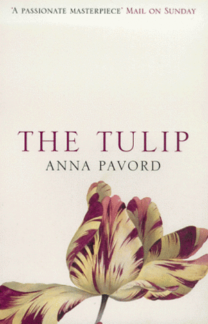 The Tulip by Anna Pavord