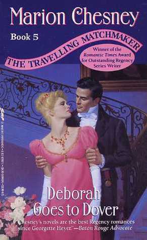 Deborah Goes to Dover by Marion Chesney