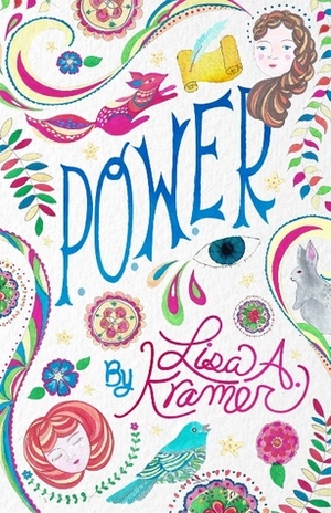 P.O.W.ER by Lisa A. Kramer