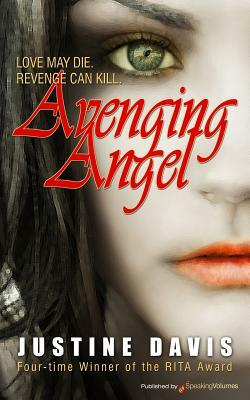 Avenging Angel by Justine Davis