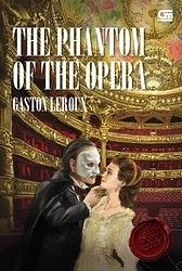 The Phantom of The Opera by Gaston Leroux