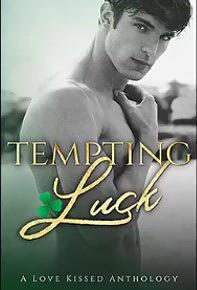 Tempting Luck by 